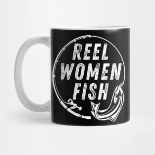 Funny Fishing Quote Reel Women Fish Vintage Mug